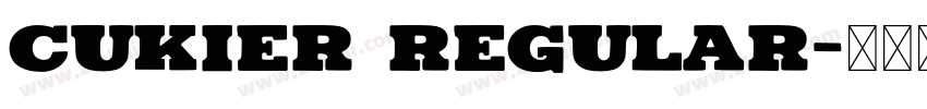 Cukier Regular字体转换